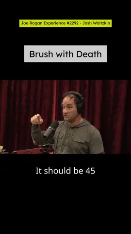 A Brush with Death #jre #trendingpods #fyp #discover