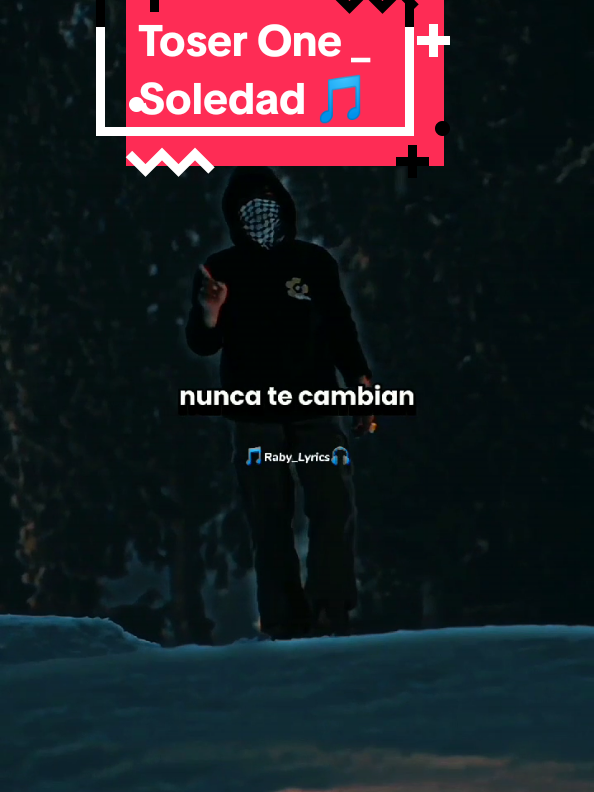 #parati #rabylyrics  #toserone #soledad  #musicaparastatus  #lyricsmusic  #edit #fyp #fypviral 