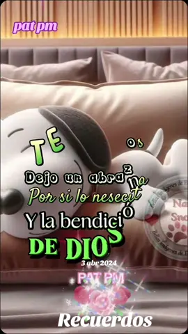 #Recuerdos #snopy #snopey #snoppdog #snoppy #snoopy #musica70s #musica #bonitas #buenas #bonitos #bueno #patpm #feliz #buen #amigostiktok #amigos #mensajes #mensaje #bonito #bonitos #bonitas #buenas #buenasnoches #feliznoche #exelentenoche #hermosanoche #exelentenoche #dulcessueños #bonitanoche 