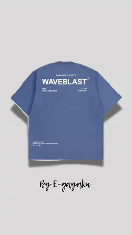 Waveblast T-shirt Oversize kekinian #kaos #tshirt #oversize #outfit #ideoutfit #belilokal #cuantanpabatas 