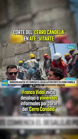 #CerroCandela | 🚨 Alcalde Franco Vidal anunció que este año se ejecutará el corte del 'Cerro Candela' para la obra de ampliación de la Av. Nicolás Ayllón e indicó que solo existen 'tres' predios formales que estarán ingresando a una negociación directa con la Municipalidad de Ate. 📌 Síguenos en nuestro Fanpage: Orbita Tv oficial #OrbitaTvNoticias #FrancoVidal #Obras #AteVitarte