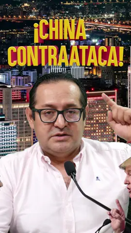 ¡CHINA CONTRAATACA!