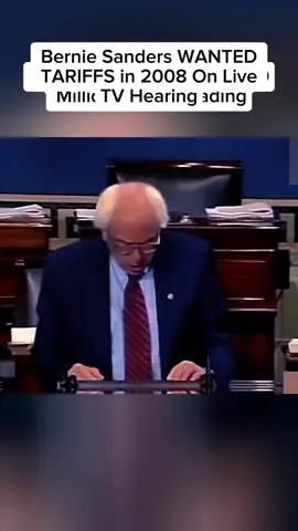 Bernie Sanders WANTED TARIFFS in 2008 On Live TV Hearing