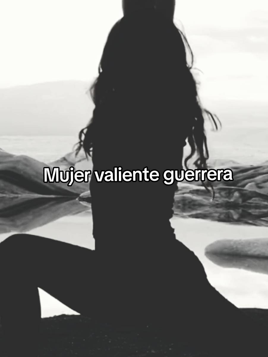 #creatorsearchinsights #mujervalienteguerrera #valiente #mujerguerrera #empoderatemujer #motivacion #tupuedes #poderfemenino 