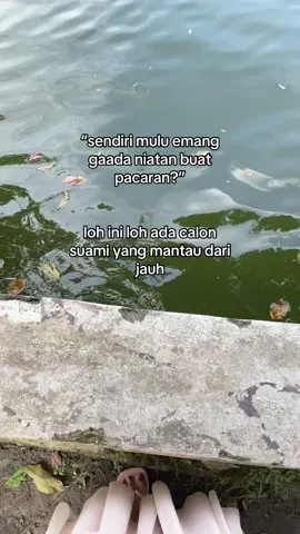 kemana man sendiri bukan berarti sendirian wkwkwk