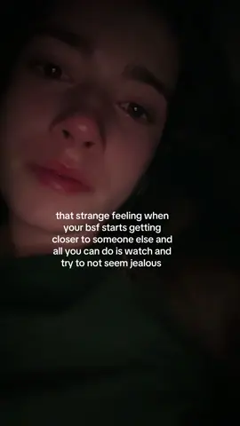 friendship jealousy is so weird cause it feels like I’m being toxic #fyp #friendships #bsfs #relatable 