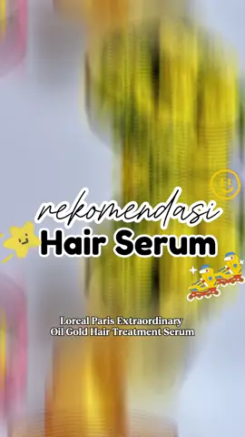 L'Oreal Paris Elseve Extraordinary Oil Gold Hair Treatment Serum 100Ml (Hair Oil Perawatan Rambut Kering Dan Rontok Berkilau Vitamin Loreal) #serumrambut #hairserum #hairtreatment #hairvitamins #lorealparishaircare 