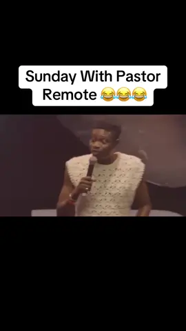 Sunday with Pastor Remote. #comedyvideo #sunday #sundayfunday #nigeria #nigeriatiktok🇳🇬🇳🇬🇳🇬 #nigerian #nigeriancomedy #lagos #lagostiktok #lagosnigeria #lagosnigeria🇳🇬 #abuja #abujatiktokers #owerri #owerritiktokers❤️❤️ #owerritiktok #remotecomedian #ushbebe #fyp #foryoupage 