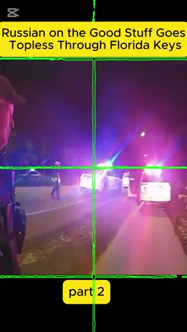 Russian on the Good Stuff Goes Topless Through Florida Keys #cops #copsoftiktok #copsontiktok #copstiktok #police #policeofficer