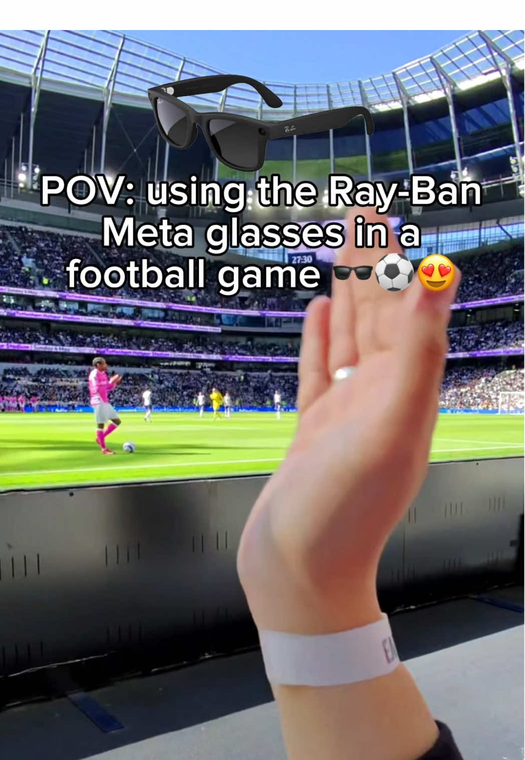 Using the @raybanmeta glasses to watch a football game feels different 🤩😎🔥 #football #Soccer #meta #raybanmeta #footy #coys #thfc #tottenham #footballnews #viral #fyp #trending