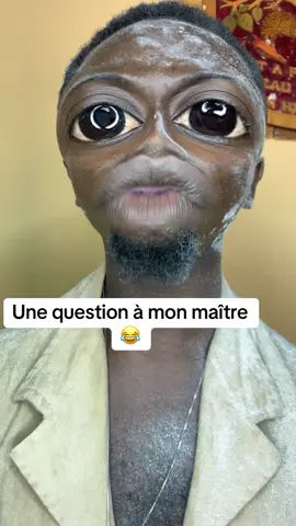 Une question à mon maitre 😂#virlvideo @Dah Satou 