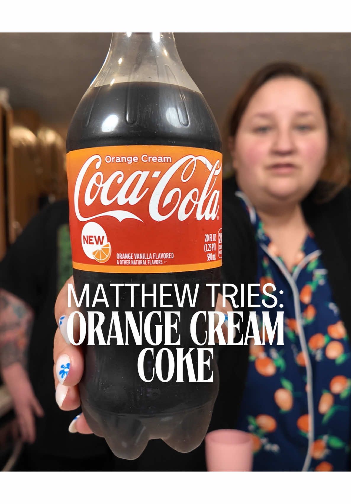 Welcome back… one of us is happy to be here and it’s not Matthew… I’m just matching Matthew’s lackluster energy people. Today we try orange cream Coca-Cola… definitely one of our more tame episodes #Matth#MatthewTriesh#MatthewAndJessicat#UnenthusiasticVibesC#CocaColaOrangeCreame#PretendingNotToCareo#BitGoneWrongx#NewExperiencesd#ComedyShowh#MatthewAndJessicaShowo#TrySomethingNewLifeBits