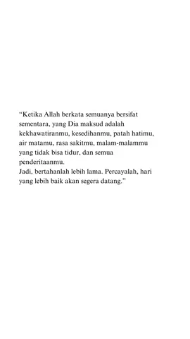 Semua akan indah pada waktunya. Bersabarlah, kesedihanmu akan diganti dengan kebahagiaan🍃 #fyp#foryourpages#reminderislamic 
