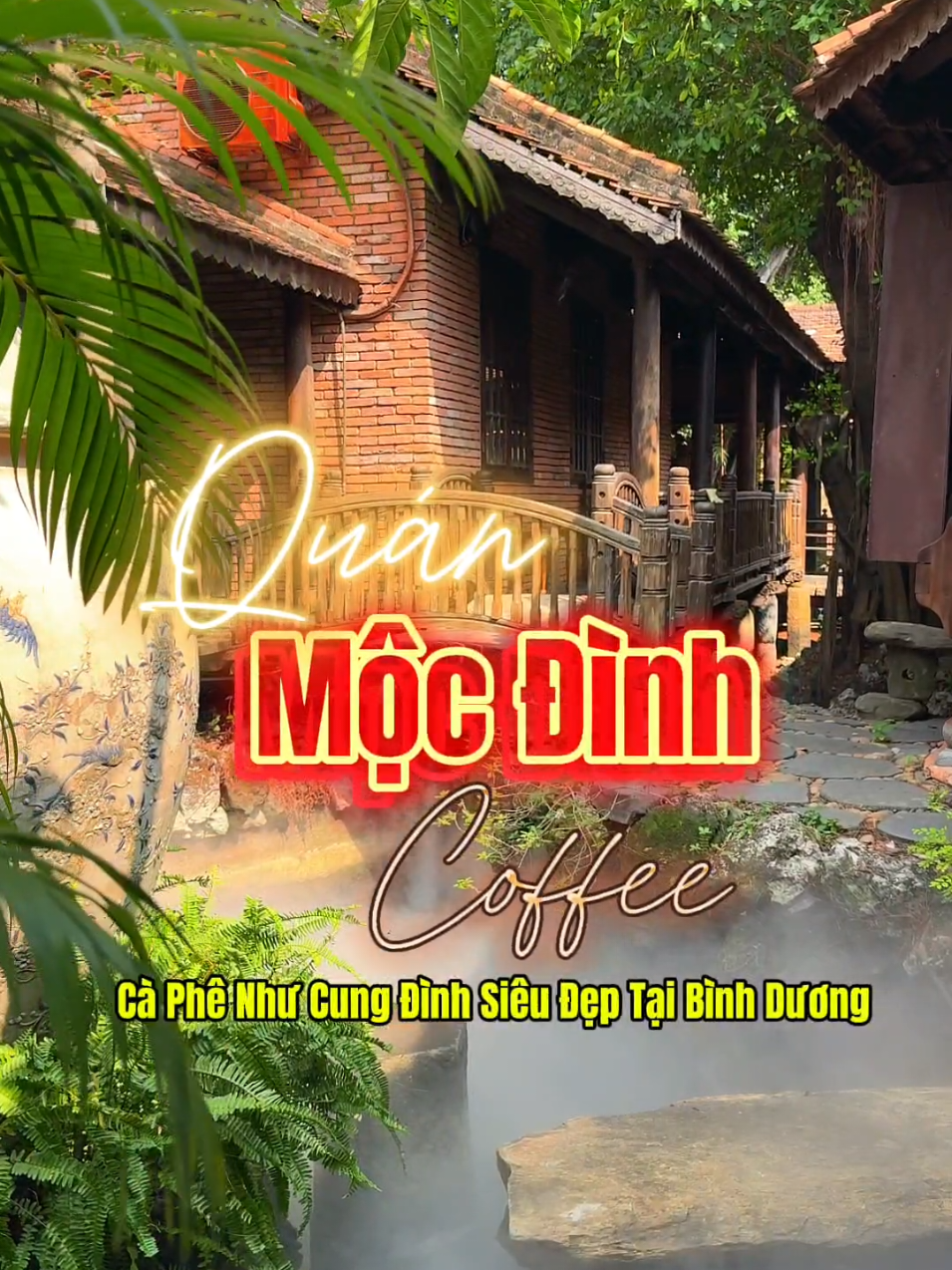 Quán Mộc Đình Coffee không gian Cung Đình siêu Đẹp ở Bình Dương #quancafedep #mocdinhcoffee #binhduong #vulangthang 