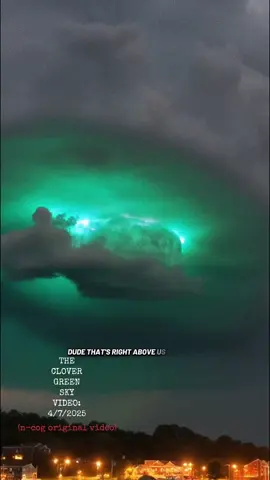 THE CLOVER GREEN SKY VIDEO: 4/7/2025 WHAT LOOKS TO BE GREEN LIGHTS FLASHING IN THE MIST OF CLOUDS ILLUMINATING THE SKY OVER ROCKFORD. COULD THIS BE A UFO? A PORTAL? OR SOMETHING MORE SINISTER? THOUGHTS? #weather #storm #trendingvideo #fyp #viral #paranormal #bible #jesus #scary #sky #ufo #portal #clouds #green 