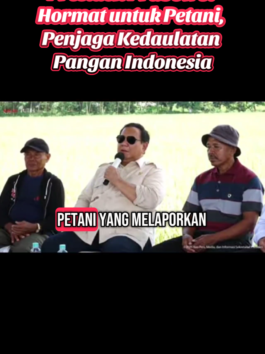 Penghargaan Presiden Prabowo untuk Para Petani Indonesia. #swasembadapangan2025 #panenraya2025👍👍👍 #petaniindonesia🇮🇩🇮🇩🇮🇩🌿🌿 