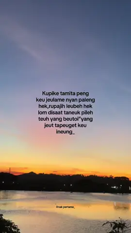 #katakataaceh✨ #fyp #storywa #masukberanda #story #storysad🥀 #habamayang @W_ 