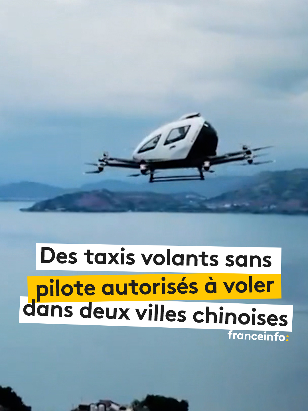 Des taxis volants transportant des passagers, mais sans pilote, ont été autorisés dans un but commercial dans deux villes chinoises. #sinformersurtiktok #actu 