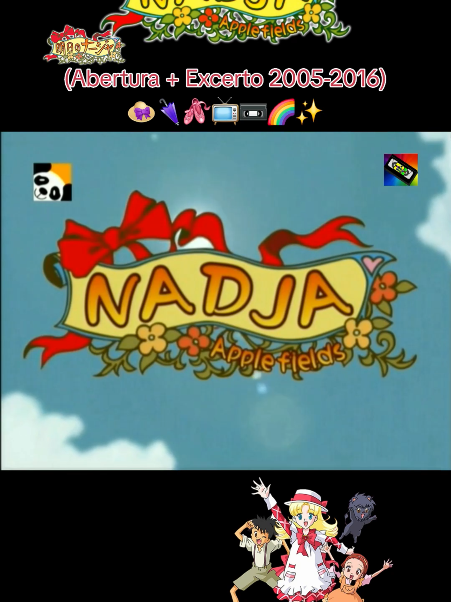 Estreou no Canal Panda em 2005 a 2016 