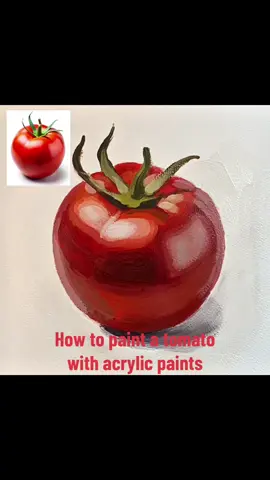 How to paint a tomato with acrylic paints#acrylicpainting #paintingidea #learnwithtiktok #usa_tiktok 