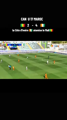 Can U17 Maroc, côte d'ivoire 🇨🇮 vs Mali 🇲🇱 , humiliation total #footballtiktok #foot #PremierLeague #cotedivoire🇨🇮 #malitiktok🇲🇱 #togolais228🇹🇬 #africa 