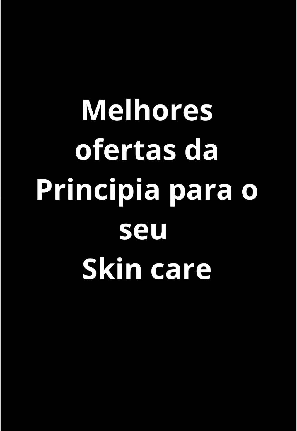 Melhores Produtos de skin care Principia! -Kit principia Antissinais: https://s.shopee.com.br/9AB7ftNFnN - Kit 3 serum Principia: https://s.shopee.com.br/20hx8nzeCU - Retinol.                                               https://s.shopee.com.br/9f7OGxde20 -Serum niacinamica: https://s.shopee.com.br/6VAMVD5kfZ                                   - Serum Mix 01 https://s.shopee.com.br/8pYHHZPyy7                              #skincare #principia #pele #pelesaudavel 