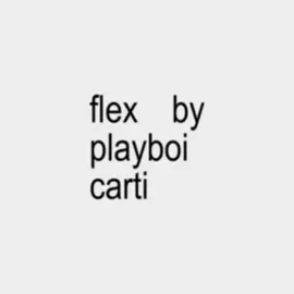 one of cartis best songs idcc #flex #playboicarti #fyp #viral #brat #lyrics 