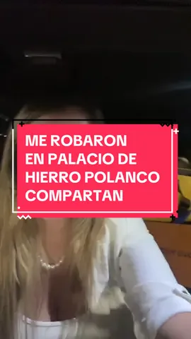 #palaciodehierropolanco #robo #viral_video #comparte #paratiiiiiiiiiiiiiiiiiiiiiiiiiiiiiii #viral_video #flypシ @El Palacio de Hierro 