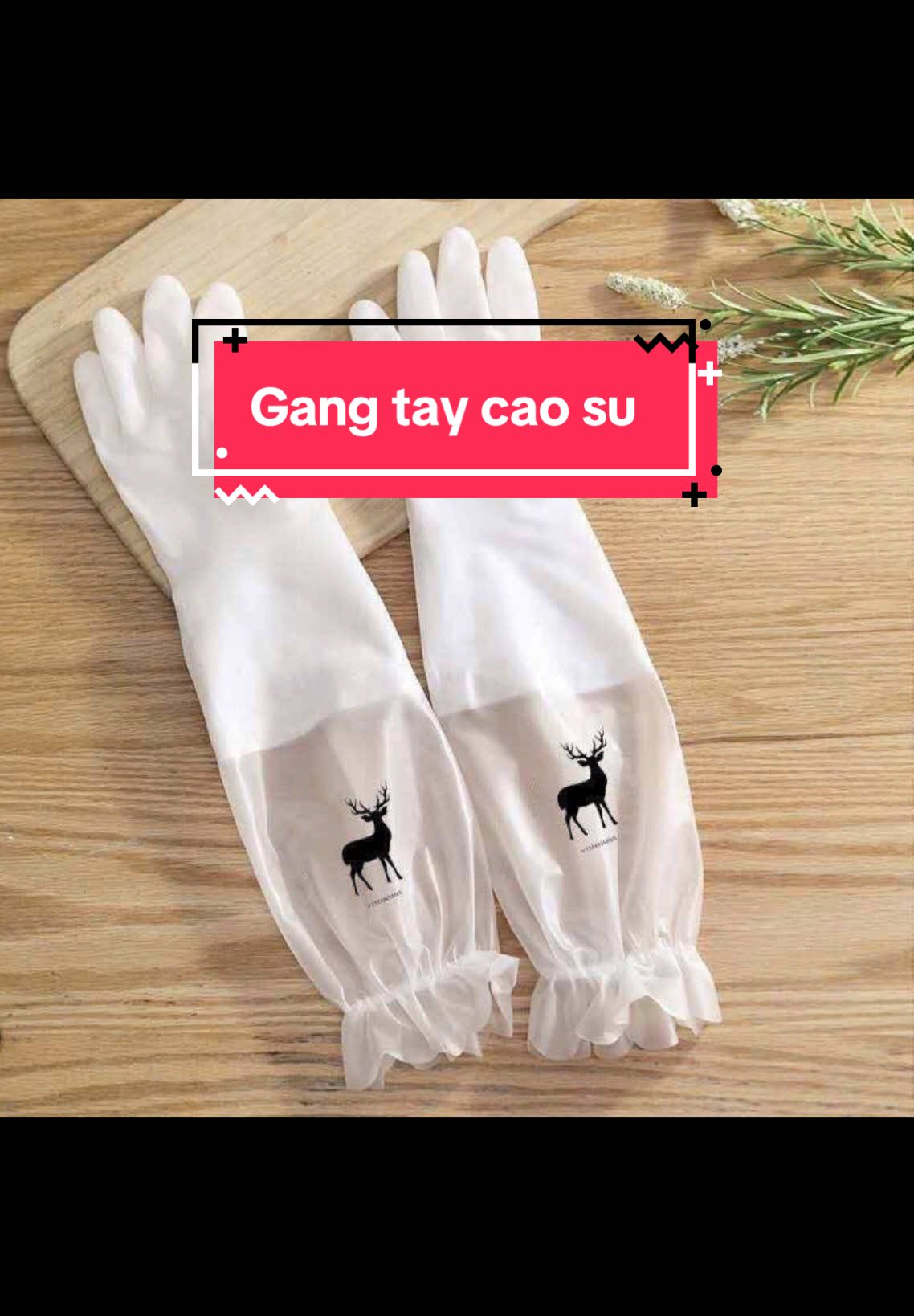 ✅✅✅GĂNG TAY CAO SU CON HƯƠU SIÊU DAI CỔ DÀI NÓT LỈ ❌❌❌có chun chống tuột ⛳Găng tay là món ko thể thiếu được chị e chúng mình , nhất là  mùa đông rồi ⛳Găng tay siêu dai mọi người cũng ko còn lạ, nhưng nhiều khi dùng cứ hay bị tụt hoặc nước lọt vào bao tay. #gangtay #gangtaycaosunhabep 