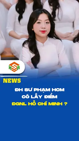 Đại học Sư Phạm Hồ Chí Minh có xét tuyển điểm ĐGNL HCM hay không ? #dgnlchuyenbiet #suphamhcm #hsaeducation 