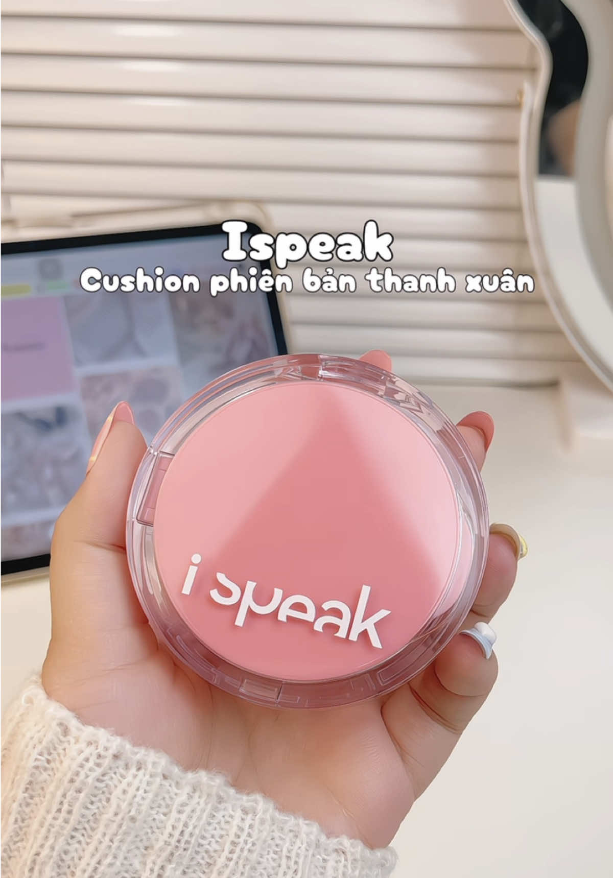 Cushion Ispeak- Phien bản thanh xuân 🌿 #ispeak #cushion #cushionispeak #mistine #makeup #unboxing #reviewlamdep 