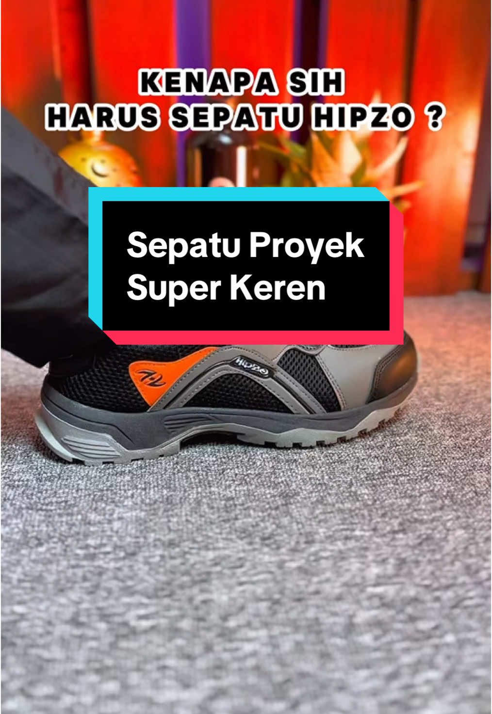 Kenapa Sih Harus Hipzo ?? #rekomendasisepatu #rekomendasioutfit #sepatusafetyproyek #safety #sporty #lokalbrand 