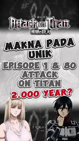 Kepada Mu 2000 Tahun Dari Sekarang, Anime : Attack On Titan  .  .  .  #AttackOnTitan #aot #kepadamu2000tahunmulaisekarang #anime #animetiktok #animeedit #animemoments #fakesituation⚠️ #foryou #foryoupage #tren #trend #trending #viral #fyp #fyppppppppppppppppppppppp 