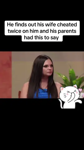 He finds out his wife cheated twice on him and his parents had this to say #fyppppppppppppppppppppppppppppppppp #fyppppppppppppppppppppppp #realitytv 