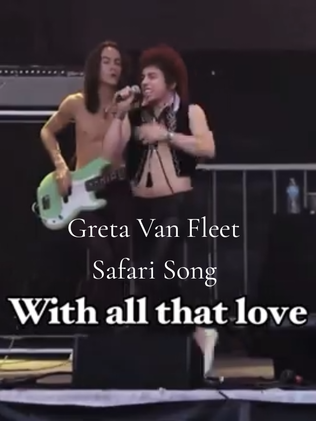 Greta Van Fleet - Safari Song  #gretavanfleet #safarisong #meetthemaster #fyp #brisbane #australia #anthem #waitedallyourlife #gvf #royalalberthall #london #2024 #joshkiszka #jakekiszka #gvfedit #gvftok #live #dannywagner #samkiszka #peacefularmy #sammykiszka #gretavanfleetfans #michigan #gretavanfleetarmy #kiszka #anthemofthepeacefularmy #gretavanfleetedit #fromthefires #dreamsingold #danielwagner #music #joshgvf #rocknroll #aotpa #jakegvf #dannygvf #blacksmokerising #thebattleatgardensgate #thepeacefularmy #fleetphoto #dreamsingoldtour #doitjakey #rock #peaceloveandunity #sammygvf #acoustic #solo #guitarsolo #guitartok #live #peacefularmy #costume #60smusic #headbang #metal #heavymetal #60s #60srock #70smusic #musician #songwriter #hit #hits #hitsong #70s #70srock #70s #70sfashion #rocknroll #music #rockstar #concert #concerto #concerti #concerts #konzert #koncert #concertoutfit #piano #concertos #progrock #rockmusic #guitar #musica #livemusica #guittarra #guitarist #gitarre #konzert #akustik #guitartok #guitarra #concierto #guitare #acoustique #acoustic #akustike #akustikoa #akustichen #acustica #akusticni #akusticky #akustisk #akoestisch #akustiline #akustinen #akustisk #acustico #akustisk #akusti #acoustico #acousticguitar #acoustique #acoustically #rock #rockmusic #hairmetal #hairbands #radiorocksolid #music #musica #muzik #musique #muzika #muzyka #livemusic #liveshow #livemusica #live #tour #follow #like #share #guitarsolo #legend #rockhalloffame #britishrock #americanrock #acousticguitar #acoustique #acoustically #rockmusic #hairmetal #usa #🇺🇸 #australia #🇬🇧 #safari #song #fans 