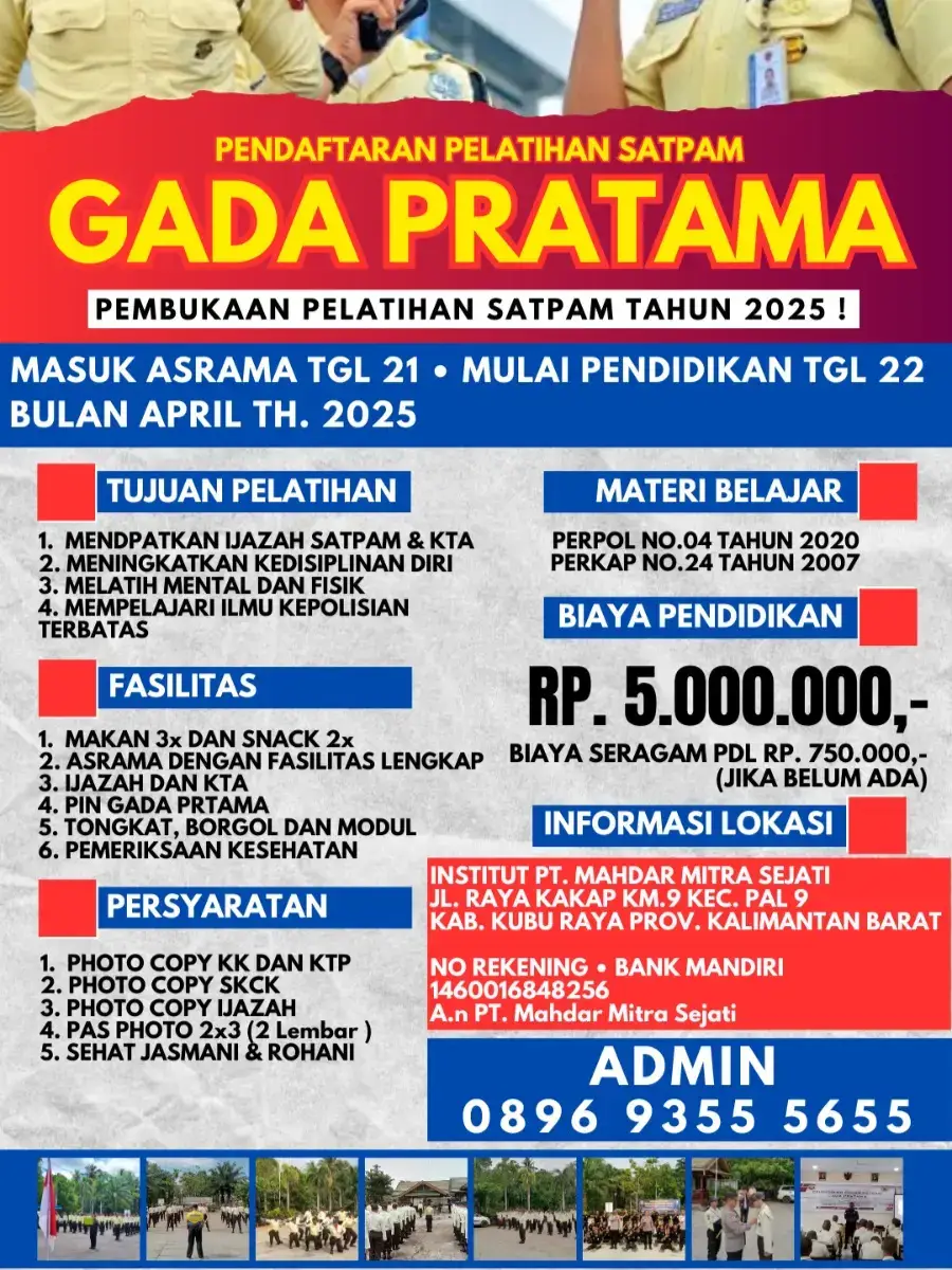 Dibuka kembali pelatihan Satpam gada Pratama periode 21 April 2025 #pendidikansatpamkalbar #pendidikansatpampontianak #gadapratamapontianak 