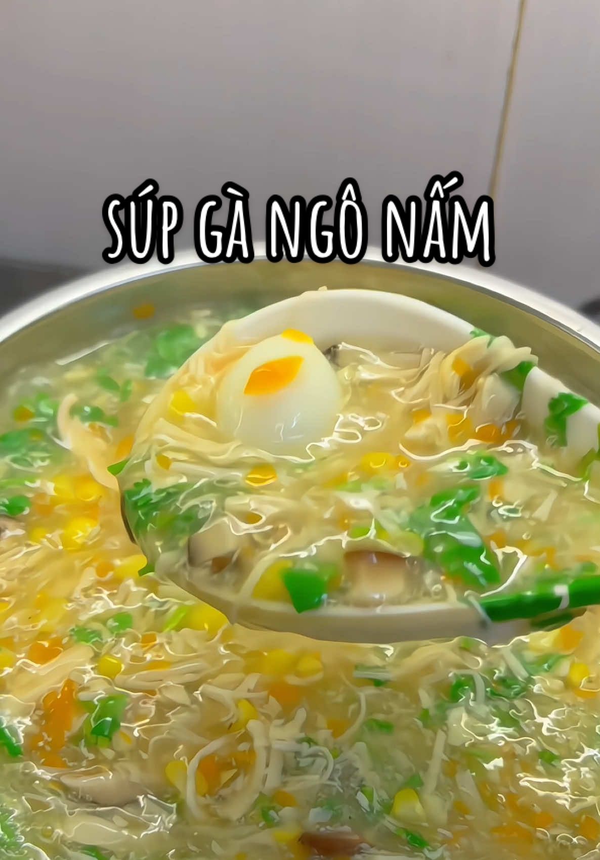 Súp gà ngô nấm.. bữa tối nhẹ nhàng #xuhướng #trend #hoanganhthichthinau #mónngonmỗingày #nấuănđơngiản #nauancungtiktok #vàobếpmỗingày #súpgà 