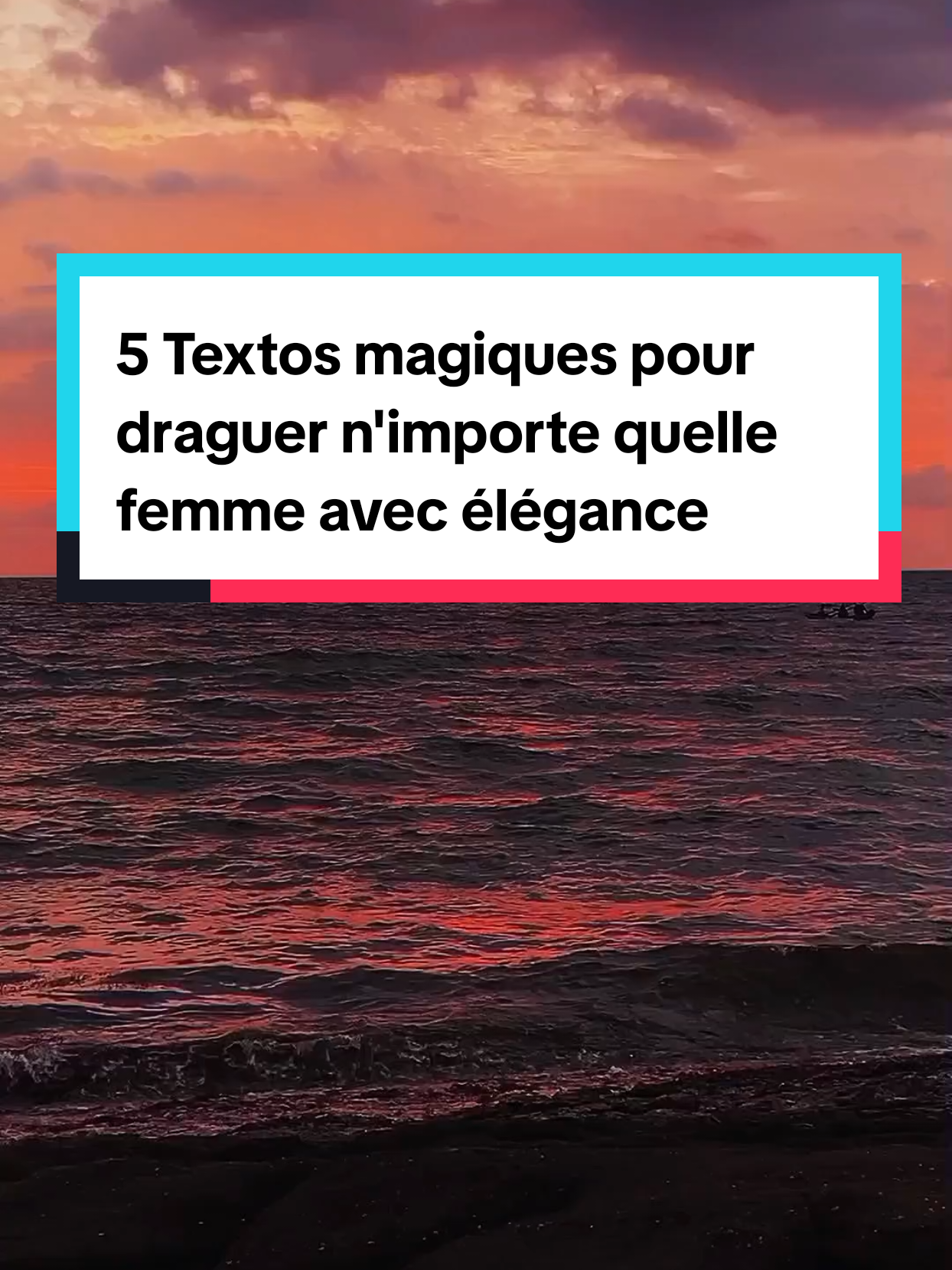 5 Textos magiques pour draguer n'importe quelle femme. #amour #drague #relation 