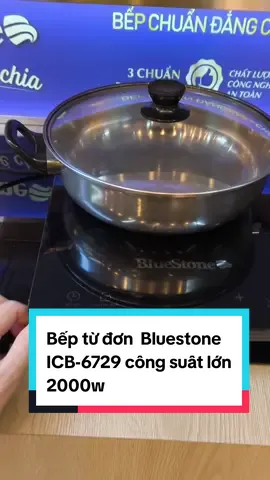 Bếp từ đơn  Bluestone ICB-6729 công suât lớn 2000w#bếptừ#xuhuong #dobep #bluestone #dienmayxanh 