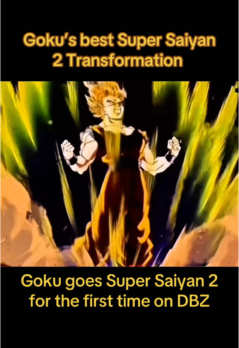 Goku’s Best and My favorite Super Saiyan 2 Transformation  #fyp #fyp≥› #anime #animetiktok #anitok #dragonball #dragonballz #dragonballsuper #animefyp #goku #vegeta #supersaiyan #ss2 #supersaiyan2 #ssj2 #majinvegeta 