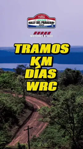 🔰🏁🇵🇾 Así viene la mano con los caminos para el ueno Rally del Paraguay 🇵🇾. ⚠️ Tramos, días, kilometraje y todo lo relacionado a los caminos del mundial