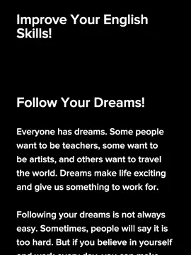 Follow your dreams 😉  Level A2 (Elementary English Level) #englishlesson #englishspeaking #englishteacher #practiceenglish #english #reading #fyp 