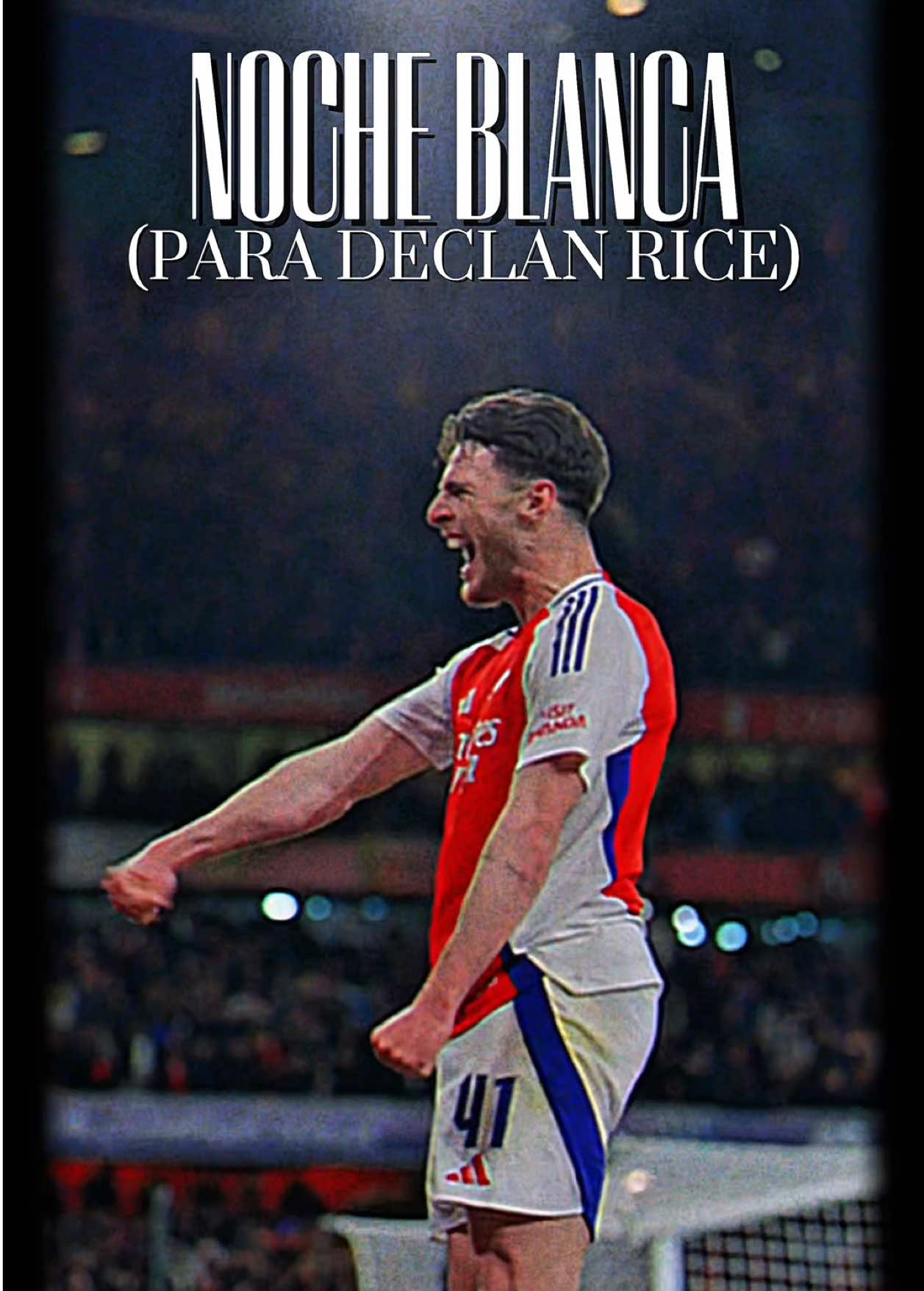 NOCHE BLANCA PARA DECLAN RICE 😮‍💨🤍#fyp #futbol #arsenal #rice 