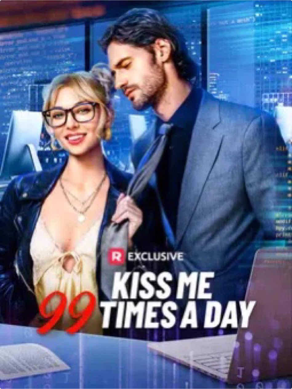 Kiss Me 99 Times a Day#KissMe99TimesaDay#reelshort#AbstinentCEOsPregnant#American #USAtiktok #usaculture #newyork #losangeles #chicago #texas #USA #florida #california #challenge #Counterattack #slapintheface #fullep #fullepisode #fullepisodes #shortmovie 
