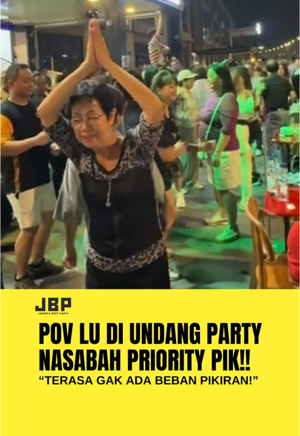 BISA BISANYA GAK ADA BEBAN🥲 📸: alay8888/tiktok #jakartabeatpartyy #Lifestyle #pik #priority 