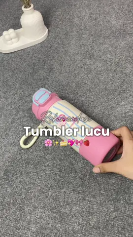 Rekomendasi Tumbler lucu, bisa di bawa untuk ke sekolah nih guys😍 banyak varian yg lucu2 nya juga, langsung co payment cek keranjang kuning atau join live kita  #tumbler #tumblertermos #tumblertahandingin #tumblerstainless #tumblertahanpanas #tumbleraesthetic #aboutyou #foryou #fyp #fyppppppppppppppppppppppp 