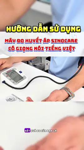 Hướng dẫn sử dụng máy đo huyết áp sinocare có giọng nói tiếng việc, máy được bảo hành 3 năm #yteloc #locyte #xuhuong #xuhuongtiktok #chamsocsuckhoegiadinh #locmedical #huyetap #sinocare #maydohuyetap #huyetapsinocare #huyetapthap #huyetapcao 