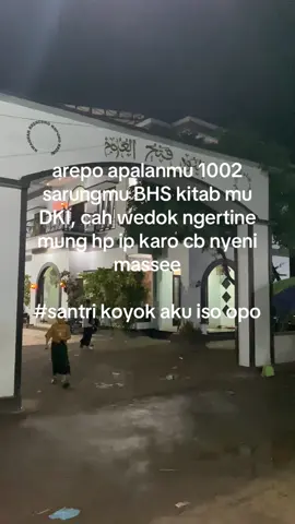 #santri #santripondok #santrikekinian #4u #fyppppppppppppppppppppppp 
