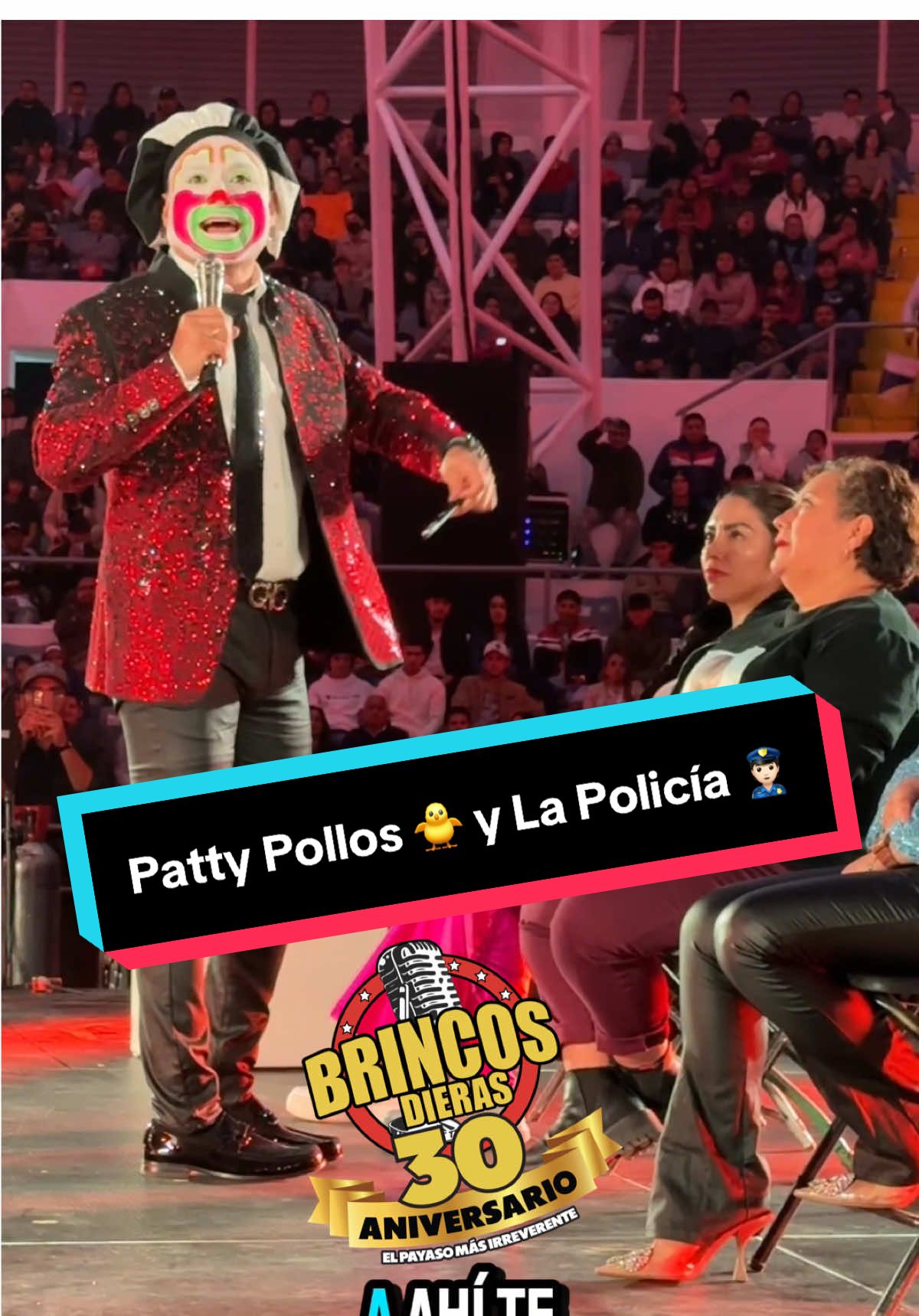 Grande Patty Pollos 🐥 y La Policía 👮🏻  #BrincosDieras #30Aniversario #Zitacuaro #Michoacan #Comedia #PatyPollos 