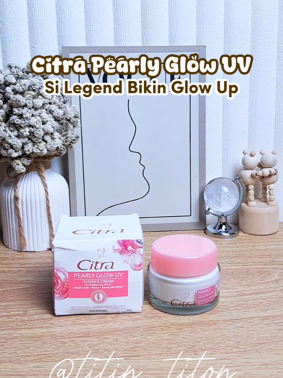 moisturizer legend nih bisa buat remaja dan dewasa, 50tahun bisa pakai juga yah #citrapearlyglow #citrahazeline #citramoisturizer #moisturizer #moisturizerlegend #GlowUp #skincare #racuntiktok #tiktokshop #fyp #foryou #viral #viralvideo #viraltiktok #tiktokviral #trending #contentcreator 
